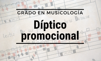 Díptico promocional del Grado en Musicología de la UCM